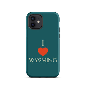 I ❤️ Wyoming Tough Case for iPhone®