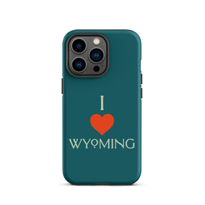 I ❤️ Wyoming Tough Case for iPhone®